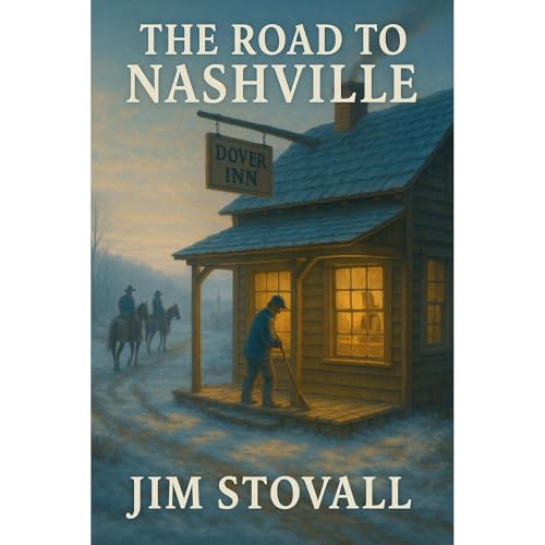 The Road to Nashville Audiolibro Por JIM STOVALL arte de portada