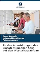 Zu den Auswirkungen des Einsatzes mobiler Apps auf den Wortschatzaufbau 620929295X Book Cover