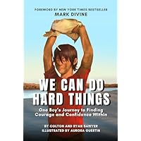 We Can Do Hard Things