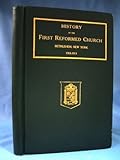 History of the First Reformed...