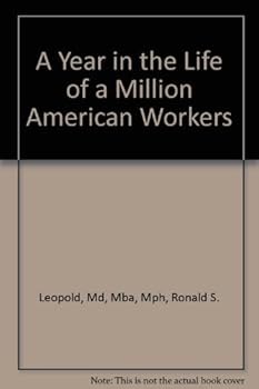 Paperback A Year in the Life of a Million American Workers Book