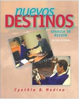 Hardcover Nuevos Destinos: Spanish in Review (English and Spanish Edition) Book