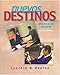 Nuevos Destinos: Spanish in Review (English and Spanish Edition)