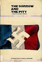 The sorrow and the pity: chronicle of a French city under the German Occupation 0876900805 Book Cover