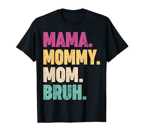 Mama Shirt for Women Mama Mommy Mom Bruh Tshirt Mother Funny t-shirt, Preto