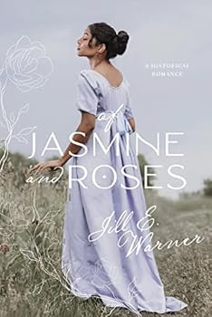 Of Jasmine and Roses