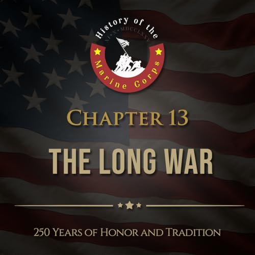 Chapter 13: The Long War