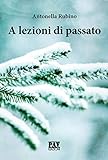 A Lezioni Di Passato - 2