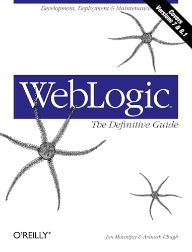 WebLogic: The Definitive Guide