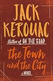 The Town and the City: A Novel (Harvest Book)