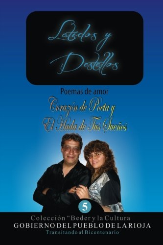 Preisvergleich Produktbild Latidos y Destellos: Poemas de Amor