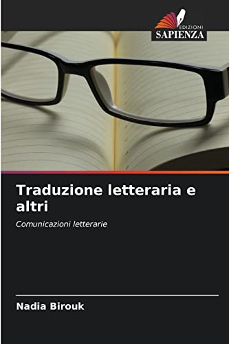 Traduzione letteraria e altri: Comunicazioni letterarie