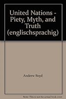 United Nations - Piety, Myth, and Truth (englischsprachig) B00CNOW13U Book Cover