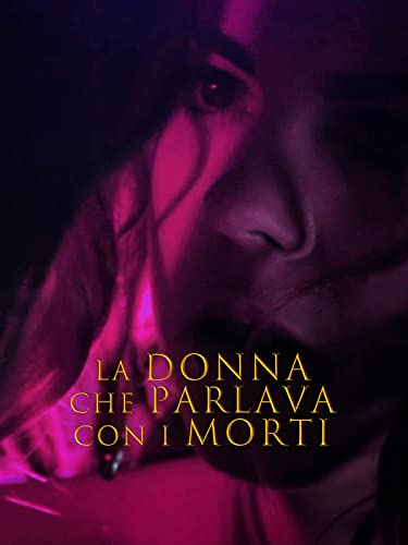  La donna che parlava con i morti