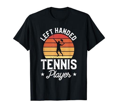 Left Handed Tennis Player Lefty T-Shirt