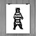 ZLKAPT I Love You More Than I Can Bear Print Black and White Silhouette Monochrome Bear Nursery Print Kids Wall Art Quotes Minimalist Art 8x10 InchesNo Frame