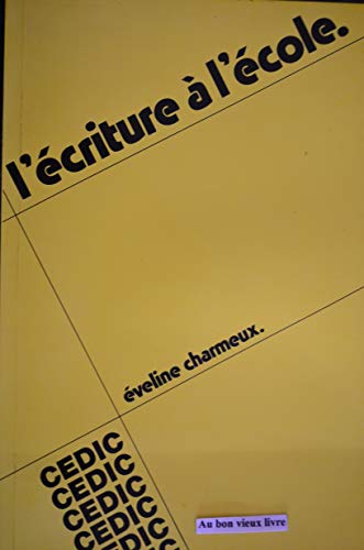L'écriture a l'ecole