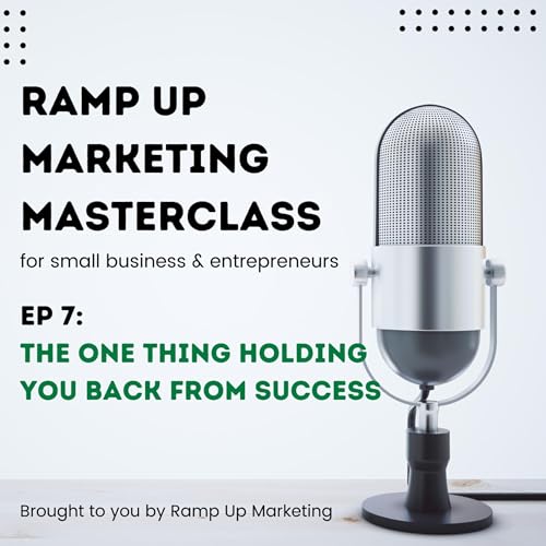 『EP 8: The One Thing Holding You Back From Success』のカバーアート