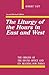 The Liturgy of the Hours in East and West: Second Revised Edition