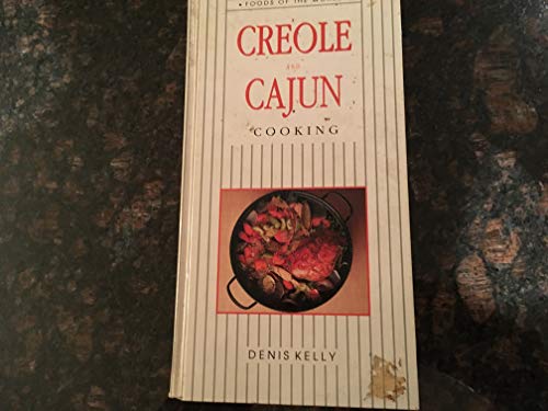 Creole and Cajun Cooking 1895714060 Book Cover