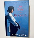 The Time In Between: A Novel