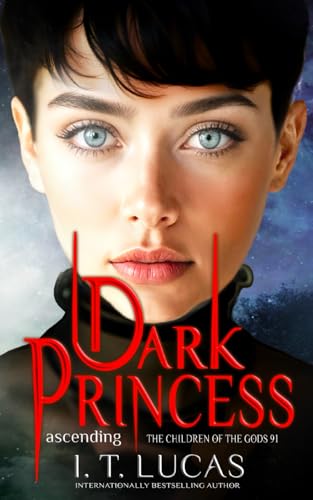 Dark Princess Ascending (The Children Of The Gods Paranormal Romance)