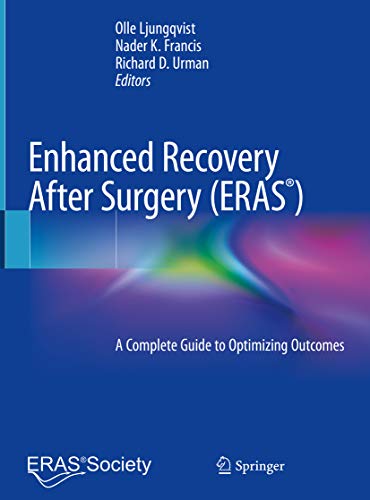 Enhanced Recovery After Surgery: A Complete Guide to Optimizing Outcomes