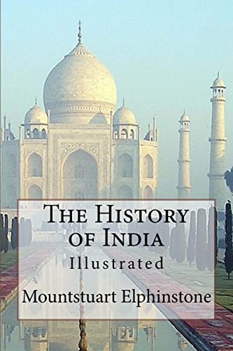 The History of India: Illustrated 1518651860 Book Cover