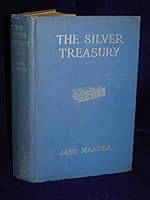 The Silver Treasury: prose and verse for every mood B00085UI1S Book Cover