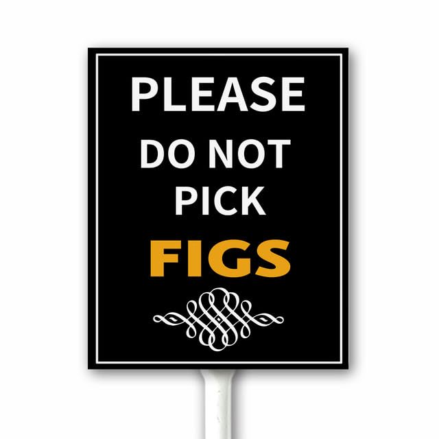 Please Do Not Pick Figs Fruit Garden Marker,No Picking Please,Fruit Marker for Farm Orchard Fields 18x22 CM Sturdy Aluminum Sign With Stake, Weatherproof and Fade Resistant