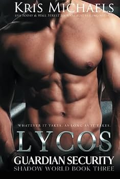 Lycos : Guardians Shadow World - Book #3 of the Guardian Security Shadow World