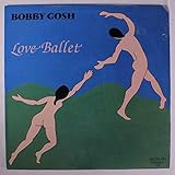 love ballet (EARTH AUDIO 149 LP)