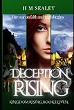  Deception Rising: Kingdom Rising Book Eleven: Volume 11
