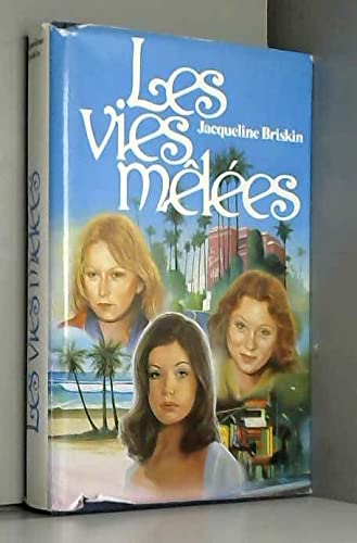 Les Vies mêlées [French] 2724228316 Book Cover