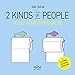 2 kinds of people - Testez votre compatibilité