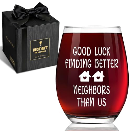 Good Luck Finding Better Neighbor Than Us Stemless Wine Glass Gifts for Neighbors Women Men, Funny...