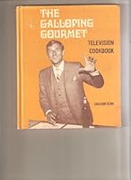 The Galloping Gourmet, Television Cookbook, Vol. 1 B00AF7T02C Book Cover