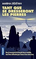 Tant que se dresseront les pierres (Best) 2266291637 Book Cover
