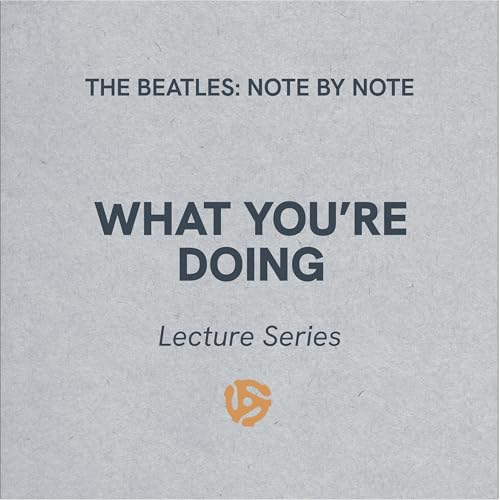What You're Doing - Lecture Series 82 (bonus)