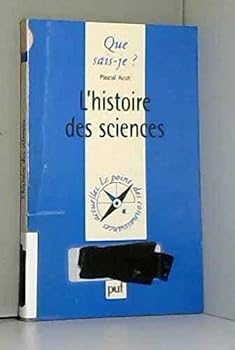 Mass Market Paperback L'Histoire des sciences (QUE SAIS-JE ?) [French] Book