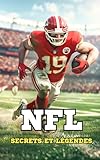 NFL: Secrets et Légendes