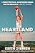 Heartland: A Forgotten Place, an Impossible Dream, and the Miracle of Larry Bird