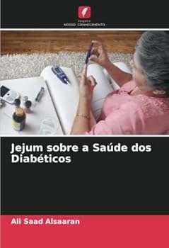 Jejum sobre a Sa�de dos Diab�ticos