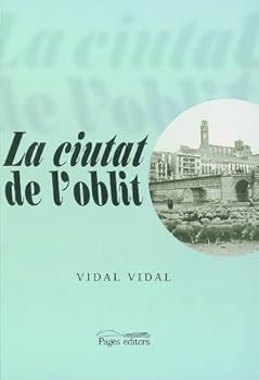 Ciutat De L'oblit, La (Les ...