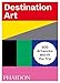 Produktbild Destination Art: 500 Artworks Worth the Trip (Arte)