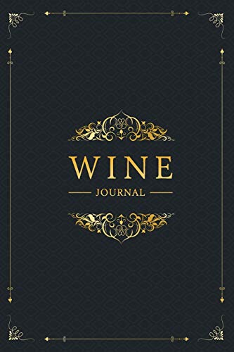 Wine Journal: Wine Tasting Notebook & Diary | Elegant Black and G...