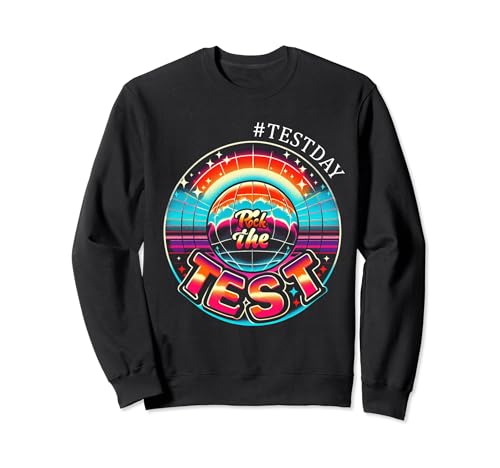 Retro Motivational Teacher Student Rock The Test Testing Day Sudadera