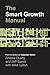 The Smart Growth Manual