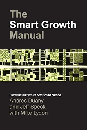 The Smart Growth Manual