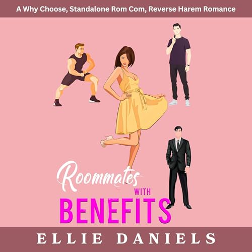 Roommates with Benefits by Ellie Daniels episode artwork